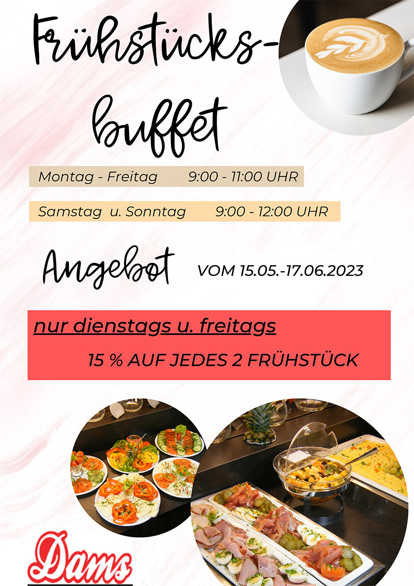 Frühstücksangebot vom 15.05.-17.06.2023